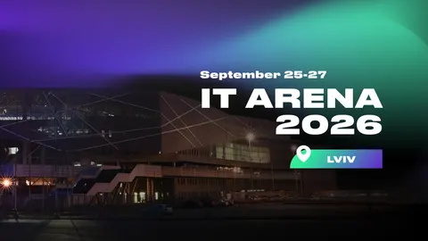 IT Arena 2026 оголосила спікерів і призовий фонд: що це означає для ринку